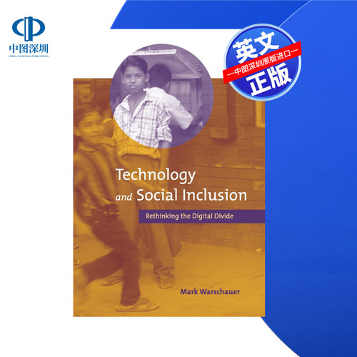 【预售 按需印刷】技术与社会包容:重新思考数字鸿沟 Technology and Social Inclusion 进口英文正版书籍