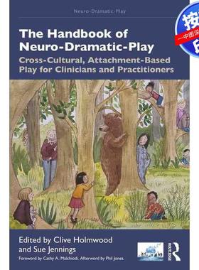 预售【按需印刷】英文原版 神经戏剧性游戏手册 The Handbook of Neuro-Dramatic-Play 原装进口正版书籍
