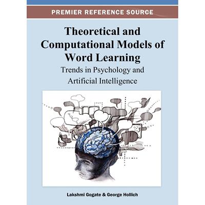【预售 按需印刷】英文原版词汇学习的理论与计算模型Theoretical and Computational Models of Word Learning原装进口正版书籍
