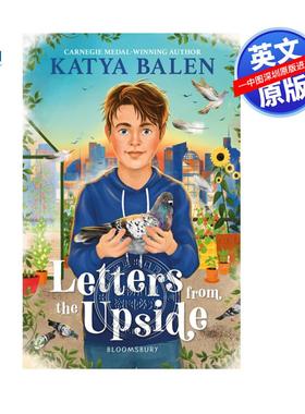 预售英文原版 来自上层世界的信 Katya Balen 十月十月作者 儿童文学小说 Letters from the Upside