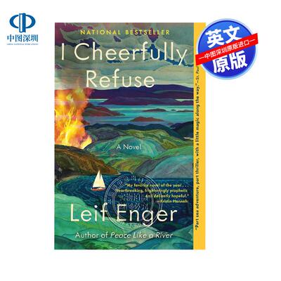 英文原版 我欣然拒绝 I Cheerfully Refuse Leif Enger畅销小说 亚马逊编辑推荐 文学读物