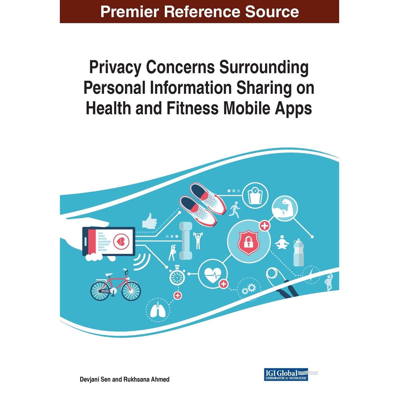 【预售 按需印刷】英文原版健康与健身移动应用中个人信息分享的隐私问题Privacy Concerns Surrounding Personal Information Sha