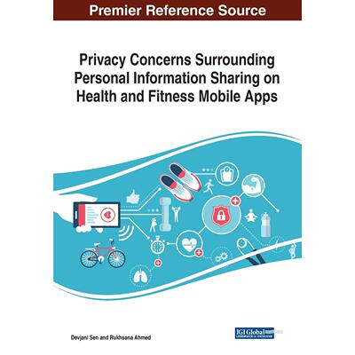 【预售 按需印刷】英文原版健康与健身移动应用中个人信息分享的隐私问题Privacy Concerns Surrounding Personal Information Sha