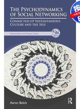 预售【按需印刷】英文原版 社交网络的心理动力学 The Psychodynamics of Social Networking 原装进口正版书籍