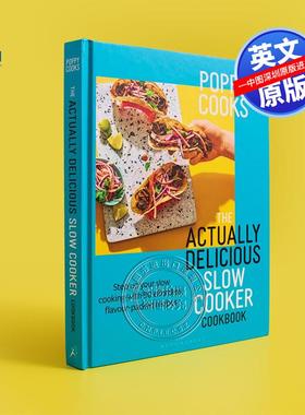 预售英文原版 Poppy O'Toole烹饪 90个慢炖美食食谱指南 精装艺术书 Poppy Cooks: The Actually Delicious Slow Cooker Cookbook