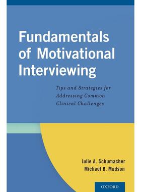 预售【按需印刷】英文原版 Fundamentals of Motivational Interviewing动机访谈的基础 牛津大学出版 原版进口正版书籍