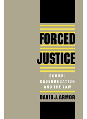 预售【按需印刷】英文原版 Forced Justice强制正义 牛津大学出版 原装进口正版书籍