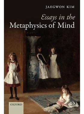 预售【按需印刷】英文原版 Essays in the Metaphysics of Mind心智形而上学论文集 牛津大学出版 原版进口正版书籍