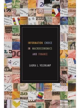 【预售 按需印刷】英文原版 宏观经济学和金融中的信息选择 Information Choice in Macroeconomics and Finance 进口原版正版书籍