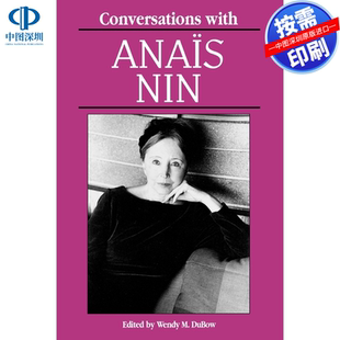 预售【按需印刷】英文原版 与阿纳伊丝·宁的对话 Conversations with Anais Nin 原装进口正版书籍