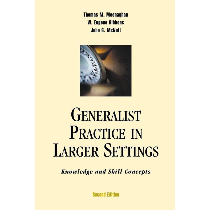 预售【按需印刷】英文原版 Generalist Practice in Larger Settings  Second Edition在较大环境中的通才实践，第二版 牛津大学出