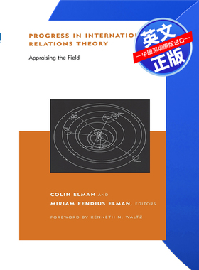 【预售 按需印刷】国际关系理论进展:领域评价 Progress in International Relations Theory 科林·埃尔曼 进口英文正版书籍