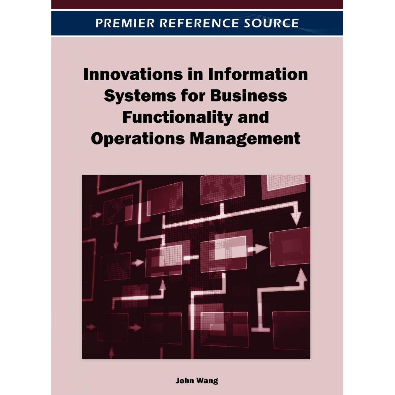 【预售 按需印刷】英文原版商业功能与运营管理的信息系统创新Innovations in Information Systems for Business Functionality a