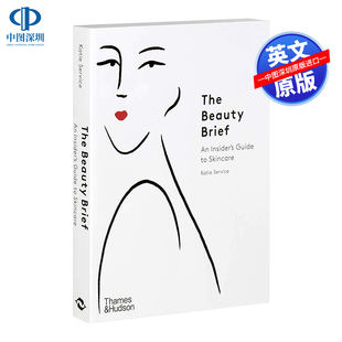 Brief 皮肤护理指南 进口正版 The 指南 Beauty 美容彩妆时尚 英文原版 护肤技巧