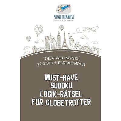 【预售 按需印刷】德文原版Must-Have Sudoku Logik-R?tsel für Globetrotter | über 200 R?tsel für die Vielreisenden德语ge