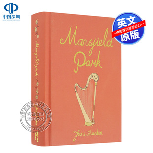 世界经典 Wordsworth系列 Park 简奥斯丁 Jane 收藏版 Mansfield 精装 儿童文学青少年英语课外小说 英文原版 Austen 曼斯菲尔德庄园