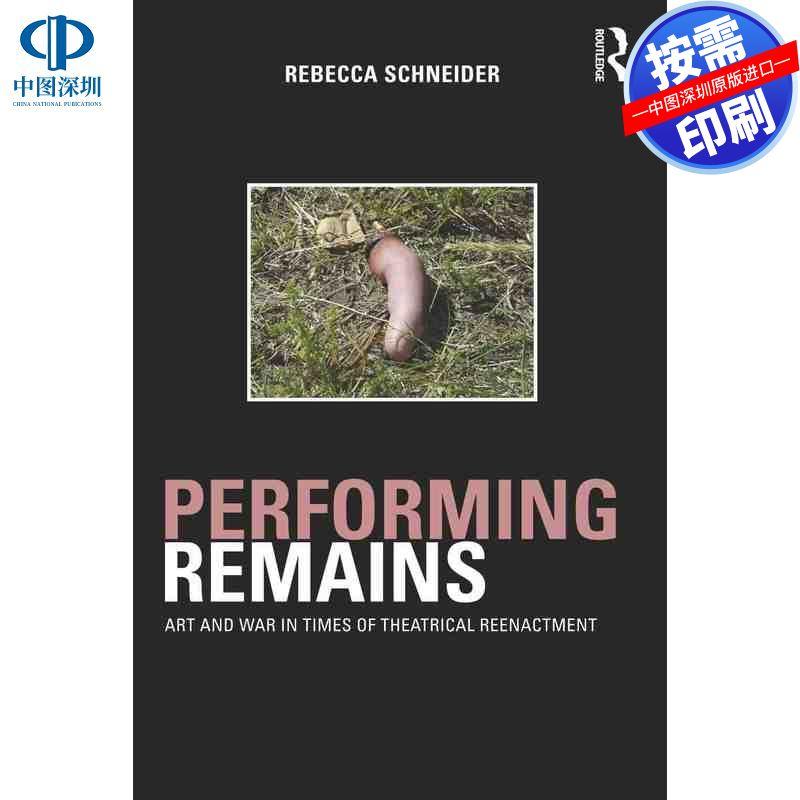 预售【按需印刷】英文原版 表演的残余 Performing Remains 原装进口正版书籍