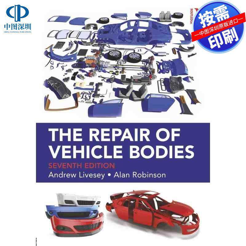 预售【按需印刷】英文原版 车辆车身修复 The Repair of Vehicle Bodies 原装进口正版书籍