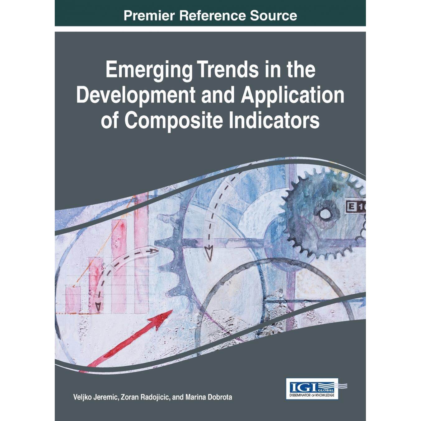 【预售 按需印刷】英文原版复合指标的发展和应用新兴趋势Emerging Trends in the Development and Application of Composite Ind