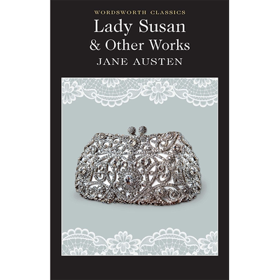 英文原版 Lady Susan and Other Works Wordsworth Classics 苏珊夫人 文学 小说