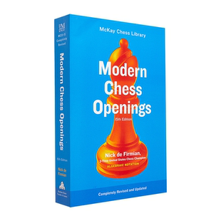 预售英文原版 现代国际象棋公开赛第15版 国际象棋开局俱乐部和锦标赛选手棋手水平进阶提升指南 Modern Chess Openings15th Ed