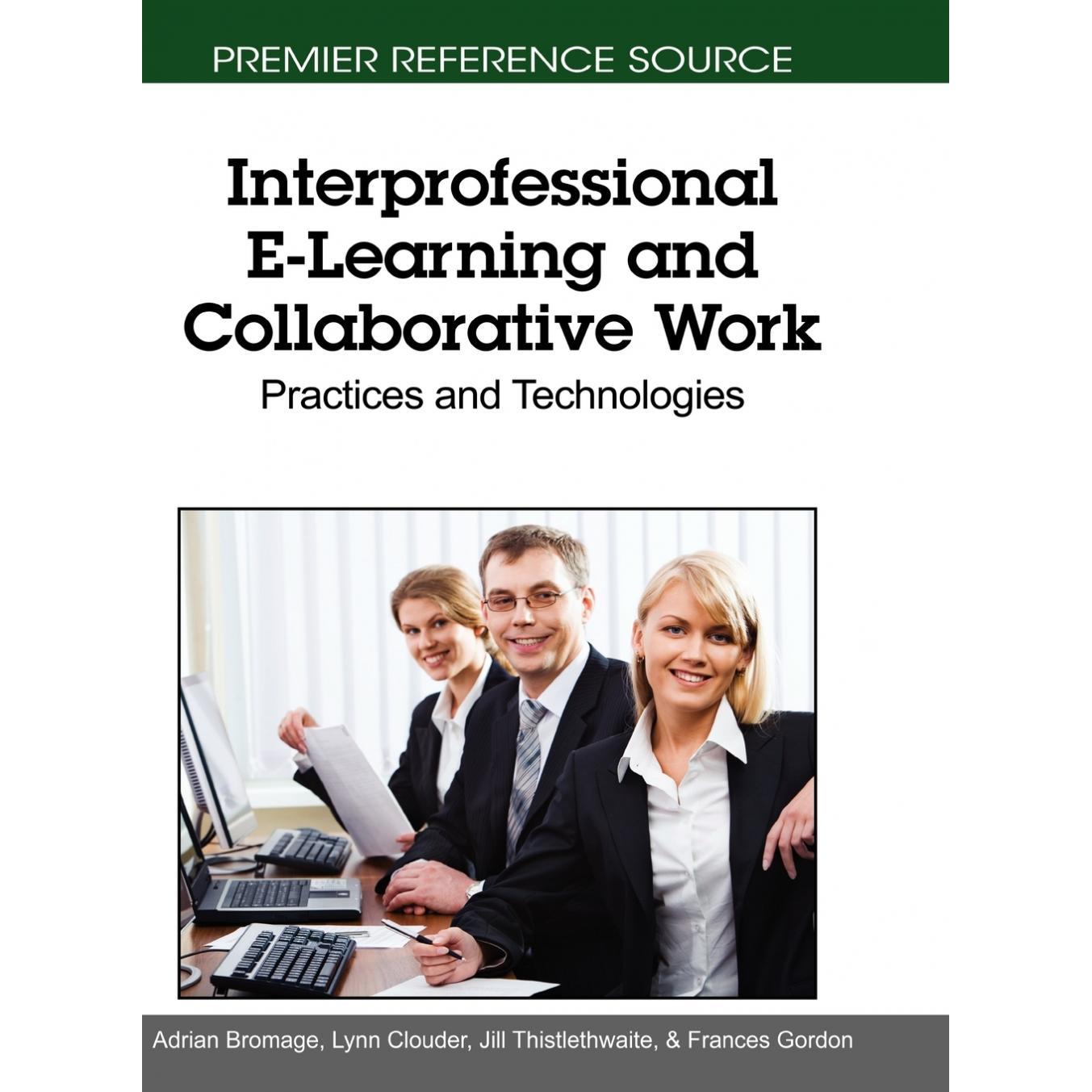 【预售 按需印刷】英文原版跨专业电子学习与协作工作Interprofessional E-Learning and Collaborative Work原装进口正版书籍