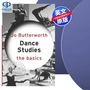 舞蹈研究：基础 英文正版 Basics 预售 进口书 The 按需印刷 Studies Dance