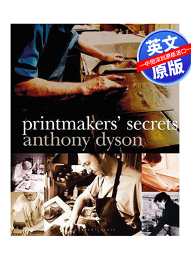 现货 Printmakers' Secrets 版画家的秘密 英文原版 平装 Anthony Dyson 安东尼·戴森 伦敦皇家学会 艺术进口书籍 正版