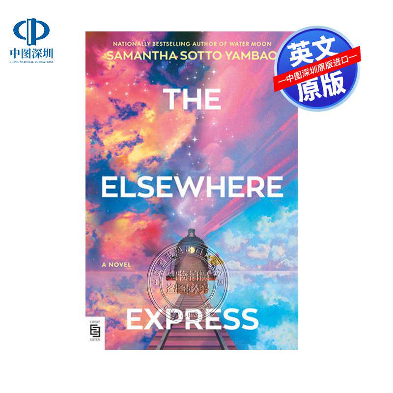 预售英文原版 远方快车 给人希望梦想之光的治愈奇幻故事小说 星期日泰晤士报和纽约时报畅销书 The Elsewhere Express