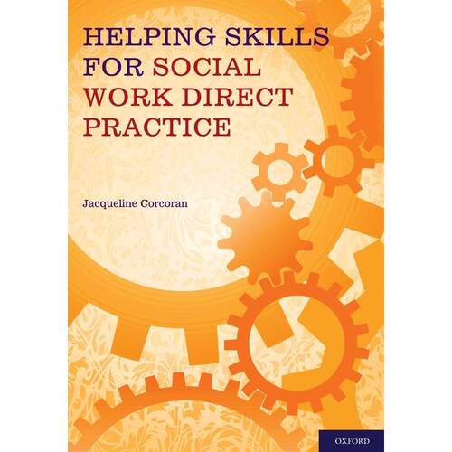 预售【按需印刷】英文原版 Helping Skills for Social Work Direct Practice社会工作直接实践的助人技巧 牛津大学出版 原装进口