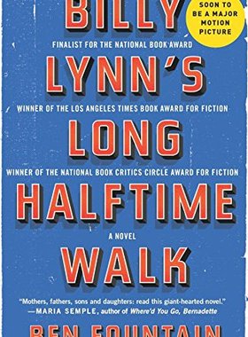 比利·林恩的中场战事 漫长的中场休息英文原版 李安电影Billy Lynn's Long Halftime walk英文版