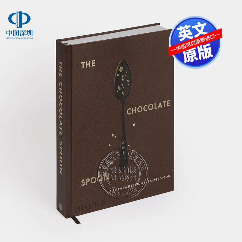 预售英文原版 银勺巧克力勺意大利糖果 The Chocolate Spoon Italian Sweets The Silver Spoon Kitchen 巧克力食谱