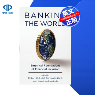 Banking 书籍 按需印刷 进口英文正版 World the 实证基础 普惠金融 世界银行业 预售