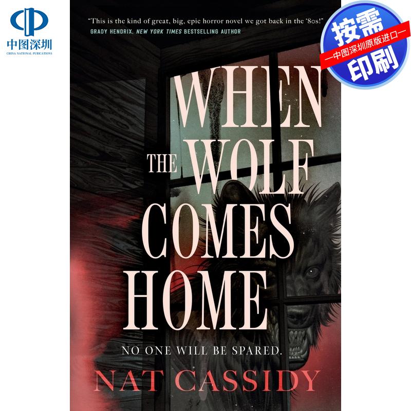 【预售 按需印刷】英文原版  当狼回家时 When the Wolf Comes Home 原版进口正版书籍