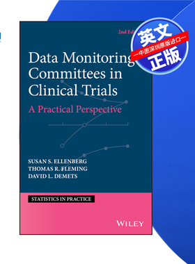【预售 按需印刷】Wiley出版 数据监测委员会权威指南 Data Monitoring Committees in Clinical Trials 进口英文正版书籍