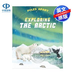 Apart Exploring the 预售英文原版 Book Poles Arctic 两极分离：探索北极：第二册