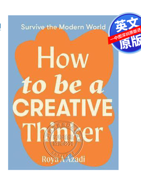 英文原版 如何成为一个有创造力的思想家 How to Be a Creative Thinker (Survive the Modern World) 自我提升读物