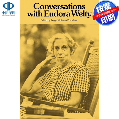 预售【按需印刷】英文原版 与尤多拉·韦尔蒂的对话 Conversations with Eudora Welty 原装进口正版书籍