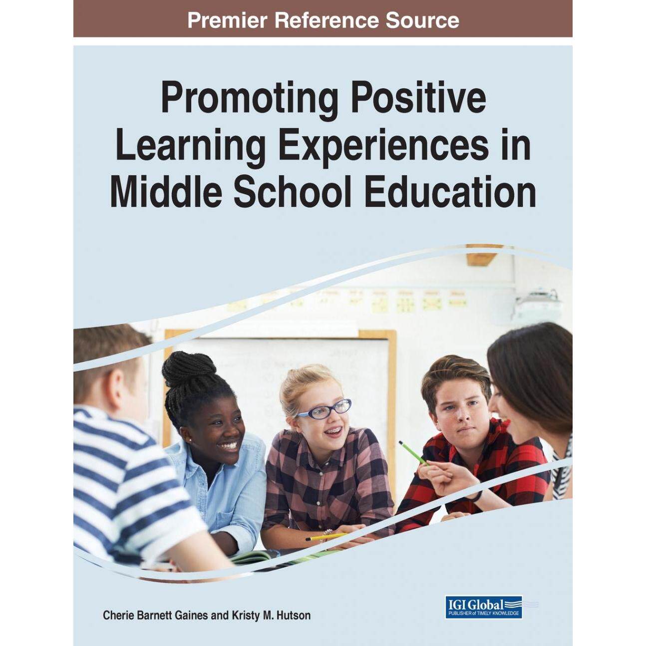 【预售 按需印刷】英文原版促进中学教育中的积极学习体验Promoting Positive Learning Experiences in Middle School Education