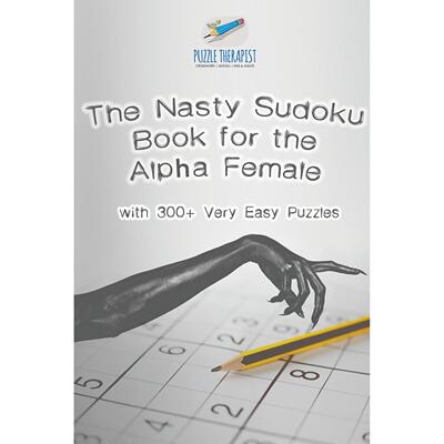 【预售 按需印刷】英文原版The Nasty Sudoku Book for the Alpha Female | with 300+ Very Easy Puzzles进口原版正版书籍