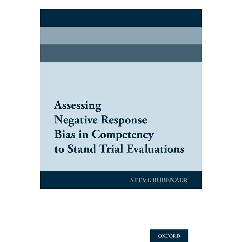 预售【按需印刷】英文原版 Assessing Negative Response Bias in Competency to Stand Trial Evaluations评估审判能力评估中的负