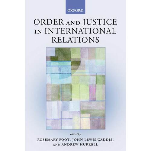预售【按需印刷】英文原版 Order and Justice in International Relations  国际关系中的秩序与正义  牛津大学出版 原版进口正版