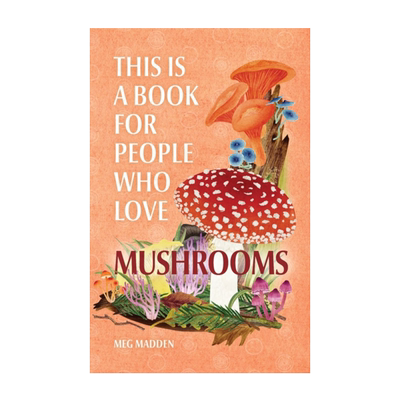 一本为爱蘑菇的人写的书