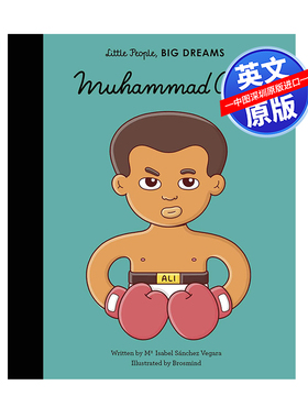英文原版 小男孩,大梦想：穆罕默德·阿里 Mohammed Ali 名人传记 Little People, Big Dreams 精装