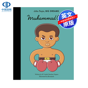 英文原版 小男孩,大梦想：穆罕默德·阿里 Mohammed Ali 名人传记 Little People, Big Dreams 精装