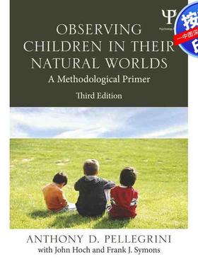 预售【按需印刷】英文原版 观察儿童在自然世界中的行为 Observing Children in Their Natural Worlds 原装进口正版书籍