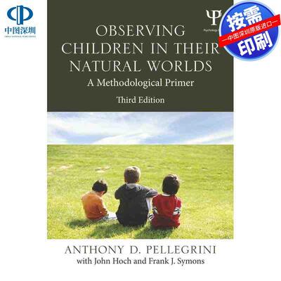 预售【按需印刷】英文原版 观察儿童在自然世界中的行为 Observing Children in Their Natural Worlds 原装进口正版书籍