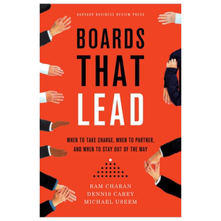 英文原版 领导董事会 如何在不同时机做出正确抉择 精装 哈佛商业评论指南 Boards That Lead 企业战略管理 自我提升读物