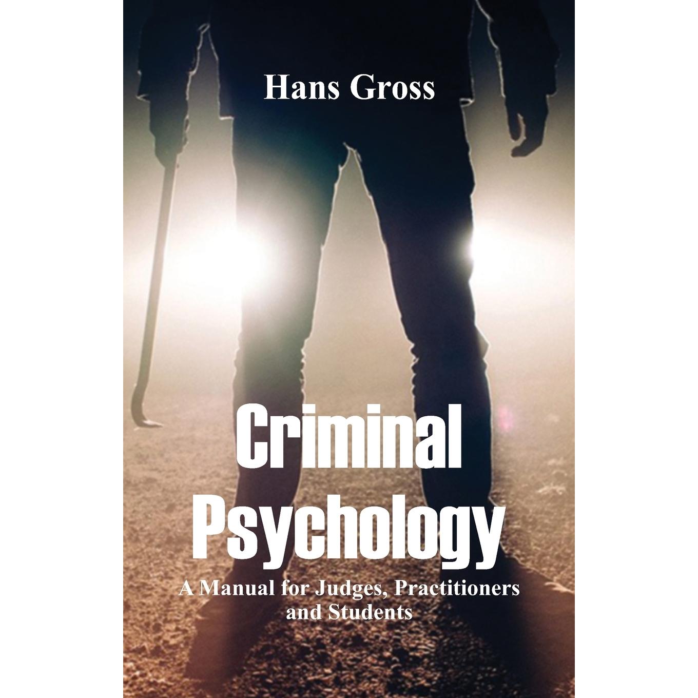 【预售 按需印刷】英文原版 犯罪心理学 Criminal Psychology 进口原版正版书籍