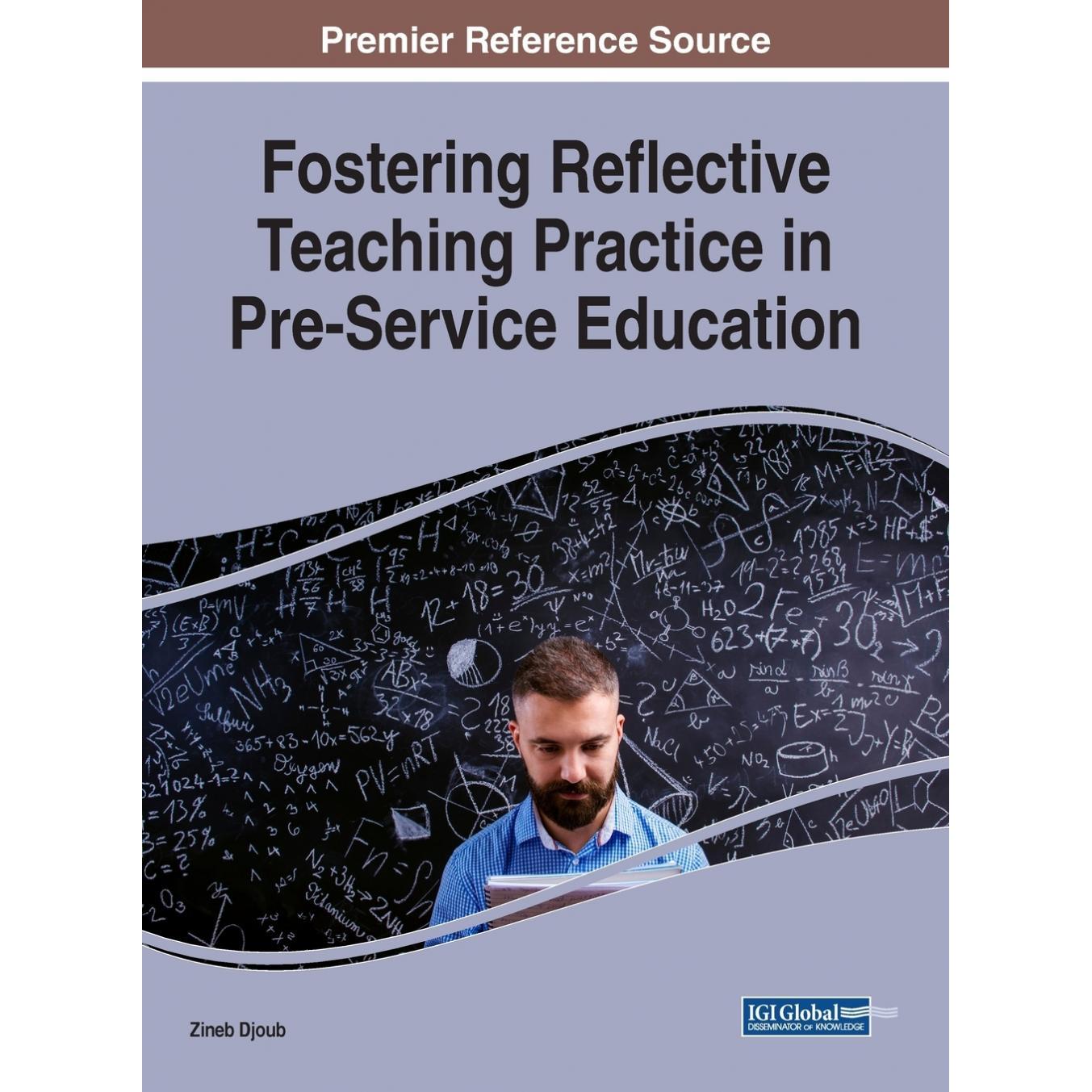 【预售 按需印刷】英文原版促进师范教育中的反思性教学实践Fostering Reflective Teaching Practice in Pre-Service Education原